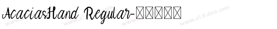 AcaciasHand Regular字体转换